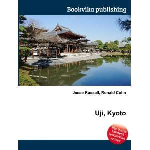 Uji, Kyoto Ronald Cohn Jesse Russell Books
