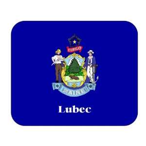  US State Flag   Lubec, Maine (ME) Mouse Pad Everything 