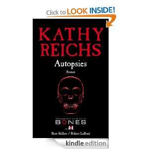 Autopsies (Best sellers) (French Edition) Kathy REICHS, Viviane 