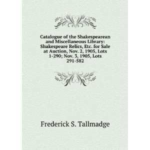  Catalogue of the Shakespearean and Miscellaneous Library 