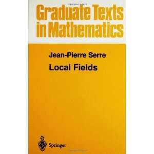   Graduate Texts in Mathematics) [Hardcover] Jean Pierre Serre Books