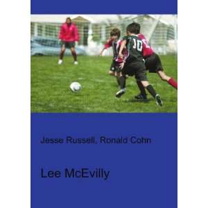 Lee McEvilly Ronald Cohn Jesse Russell Books