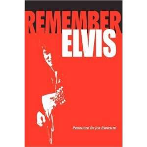  Remember Elvis [Paperback] Joe Esposito Books