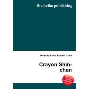  Crayon Shin chan Ronald Cohn Jesse Russell Books