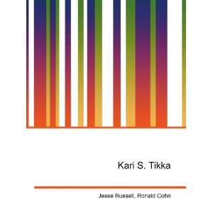  Kari S. Tikka Ronald Cohn Jesse Russell Books