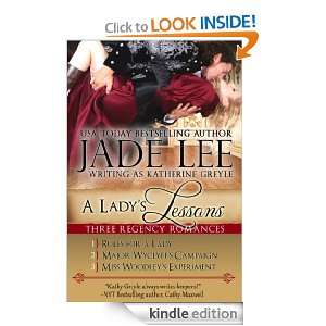 Ladys Lessons A Trilogy of Regency Romances Jade Lee  