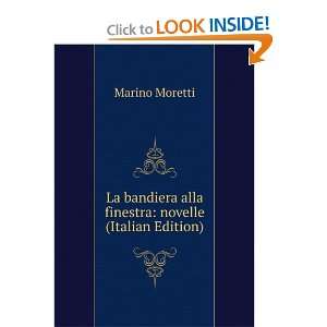 La bandiera alla finestra novelle (Italian Edition 