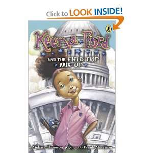  Keena Ford and the Field Trip Mix Up [Paperback] Melissa 