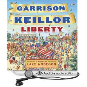  Liberty (Audible Audio Edition) Garrison Keillor Books