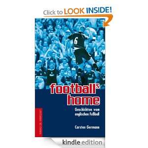 footballs home Geschichten vom englischen Fussball (German Edition 