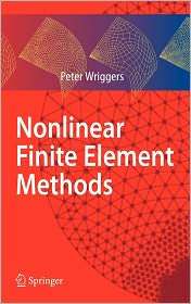 Nonlinear Finite Element Methods, (3540710000), Peter Wriggers 
