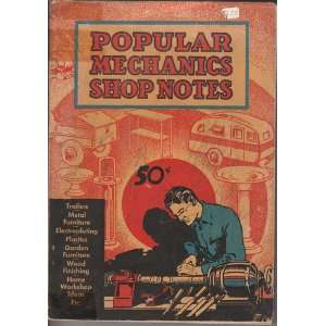Popular mechanics shop notes 1937 Vol 33 Popular Mechanics  