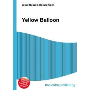  Yellow Balloon Ronald Cohn Jesse Russell Books