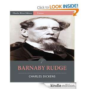 Barnaby Rudge (Illustrated) Charles Dickens, Charles River Editors 