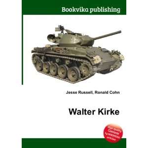  Walter Kirke Ronald Cohn Jesse Russell Books