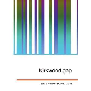  Kirkwood gap Ronald Cohn Jesse Russell Books