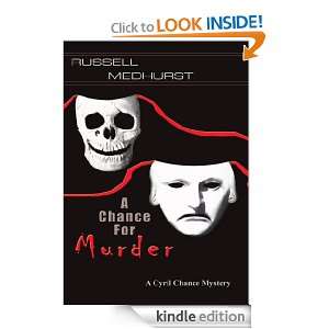 Chance for Murder A Cyril Chance Mystery Russell Medhurst  