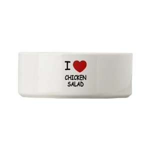  I heart chicken salad Food Small Pet Bowl by  