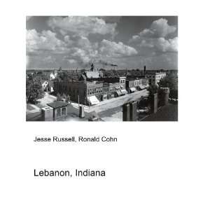  Lebanon, Indiana Ronald Cohn Jesse Russell Books