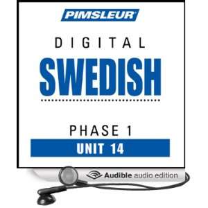  Swedish Phase 1, Unit 14 Learn to Speak and Understand Swedish 