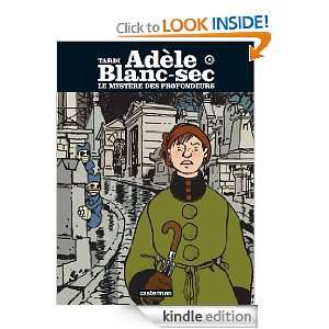 Adèle Blanc sec, Tome 8 Le Mystère des profondeurs (French Edition)