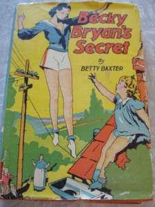 1937 HCDJ BECKY BRYANS SECRET Betty Baxter Goldsmith  