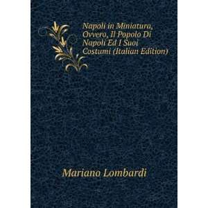   Suoi Costumi (Italian Edition) Mariano Lombardi  Books