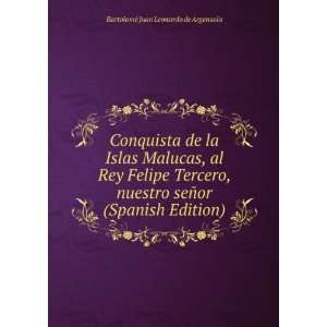   or (Spanish Edition) BartolomÃ© Juan Leonardo de Argensola Books