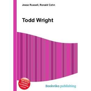 Todd Wright [Paperback]