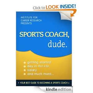 Sports Coach (How To Become A Sports Coach And Trainer) Career Books 