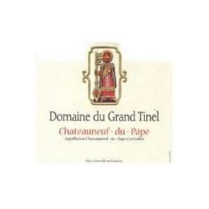  Domaine Du Grand Tinel Chateauneuf du pape 2007 1.50L 