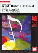 Great Literature for Piano, Book II Elementary Baroque Classical 