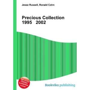 Precious Collection 1995 2002 Ronald Cohn Jesse Russell  