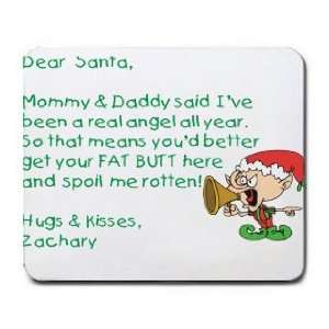  Dear Santa Letter Spoil Zachary Rotten Mousepad Office 