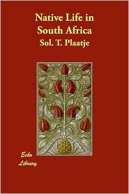   Africa, (1406831557), Sol. T. Plaatje, Textbooks   