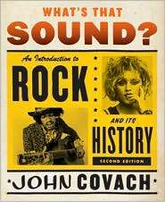 Whats That Sound? An Introduction to Rock and Its History 