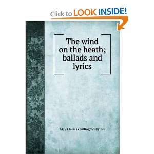  The wind on the heath; ballads and lyrics May Clarissa 
