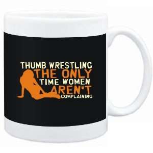  Mug Black  Thumb Wrestling  THE ONLY TIME WOMEN ARENÂ 