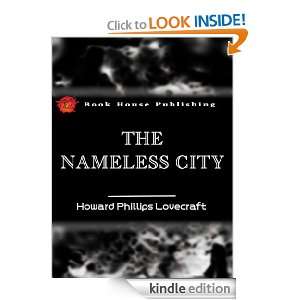 The Nameless City  Full Annotated version Howard Phillips Lovecraft 