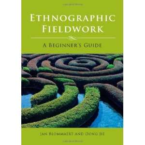   Fieldwork A Beginners Guide [Paperback] Jan Blommaert Books