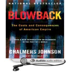  Blowback (Second Edition) The Costs and Consequences of 