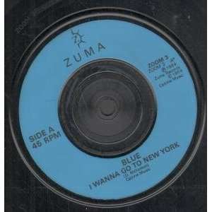   NEW YORK 7 INCH (7 VINYL 45) UK ZUMA 1984 BLUE (70S POP/ROCK GROUP