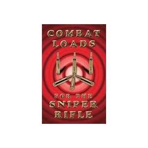 Combat Loads For Sniper Rifles, Book 