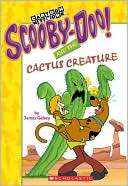 Cactus Creature (Scooby Doo Mysteries Series #32)