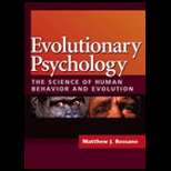 Evolutionary Psychology 03 Edition, Matthew Rossano (9781891786129 