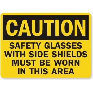  Caution Safety Glasses With Side Shields Must Be Worn In 
