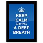 A3 framed poster black KEEP CALM AND TAKE A DEEP BREAT