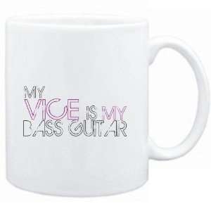  Mug White  my vice is my Bass Guitar  Instruments 