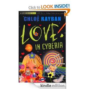 Love In Cyberia (Definitions) Chloe Rayban  Kindle Store