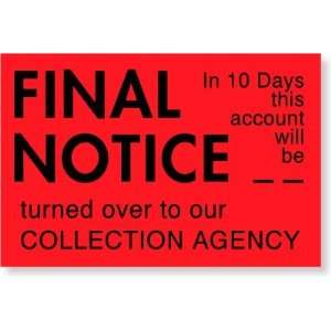  Final Notice Turned over To Collection Agency Fluorescent 